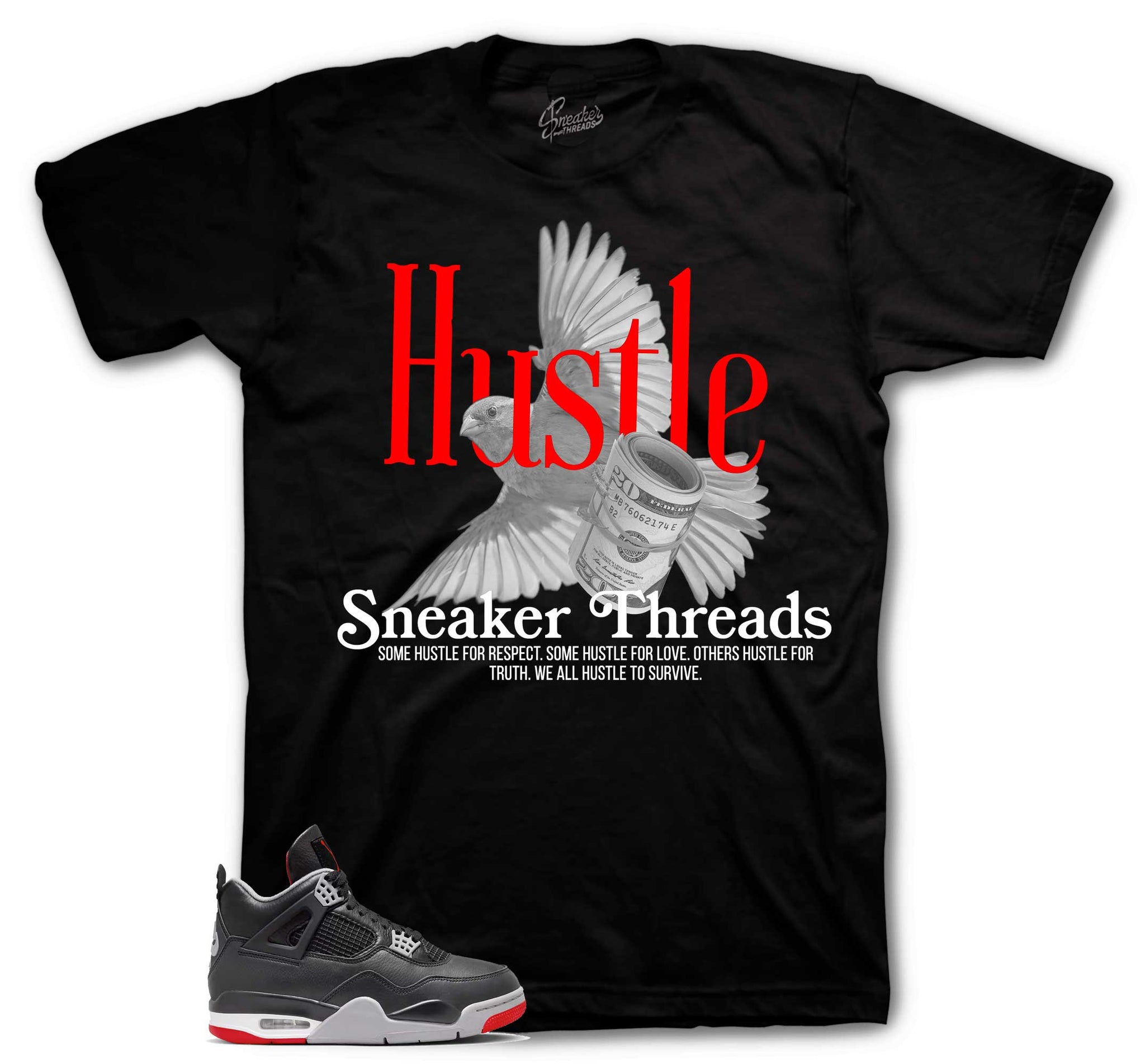 Fly Hustle T-Shirt - Retro 4 Bred Shirt