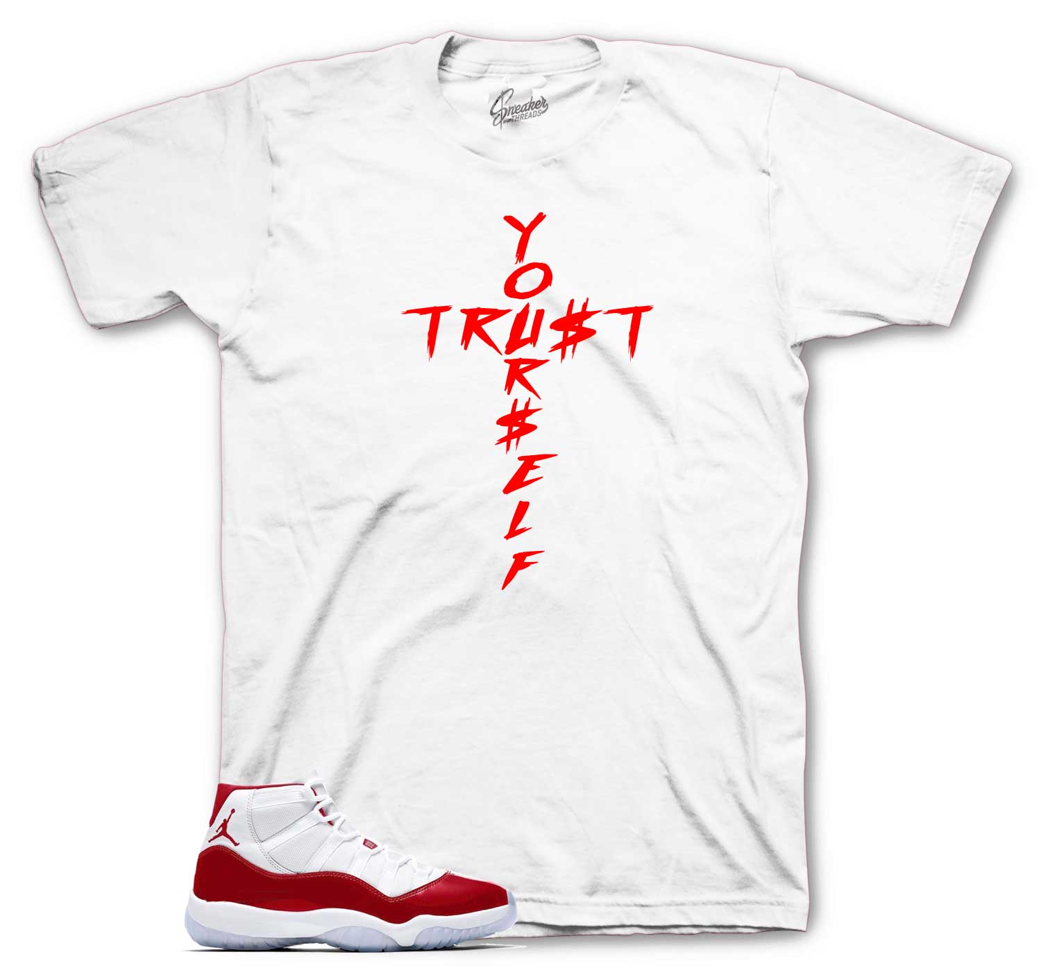 Trust Yourself T-Shirt - Retro 11 Cherry Shirt